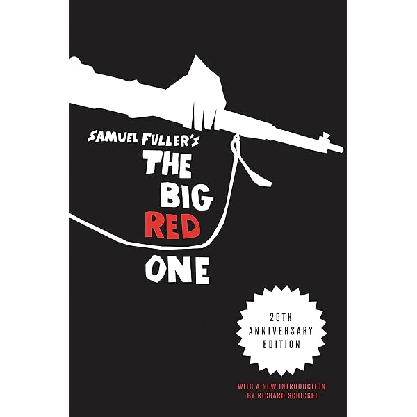 The Big Red One: America's Legendary 1st Infantry