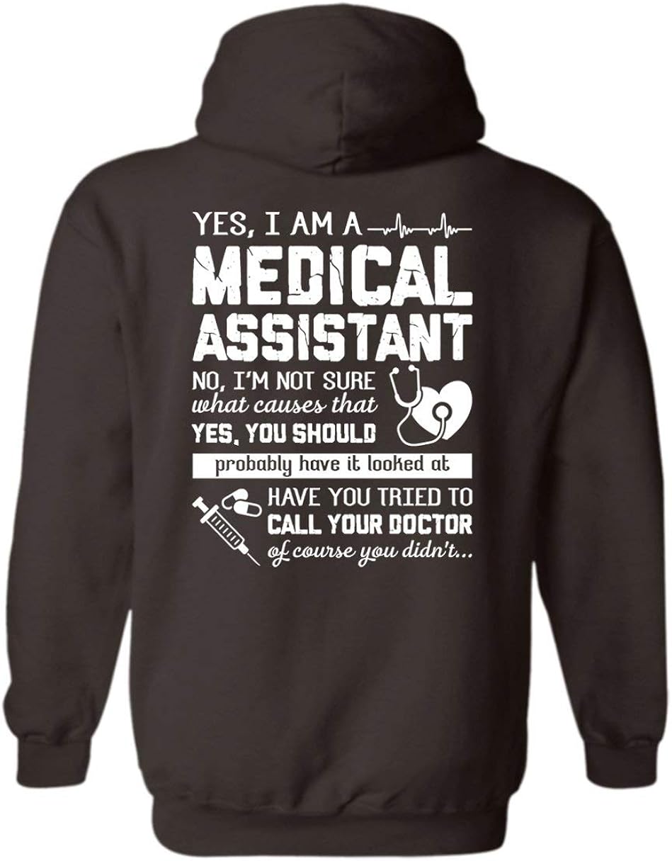 I Am A Medical Assistant Hoodie, Unisex Pullover Hoodie