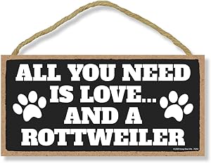 Honey Dew Gifts All You Need is Love and a Rottweiler Wooden Home Decor for Dog Pet Lovers, Hanging Decorative Wall Sign, 5 Inches by 10 Inches