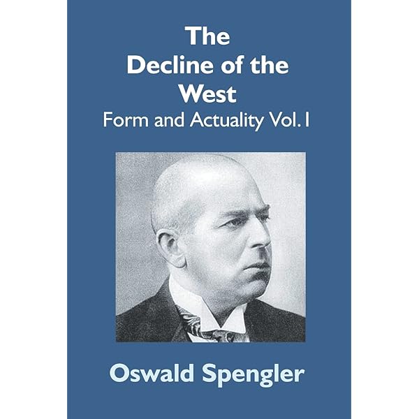 洋書 Oswald Spengler The Decline of the West The Decline of the West: Perspectives of World-History