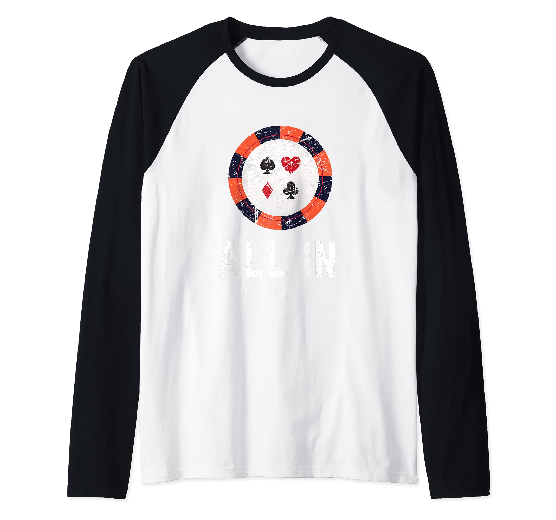 Funny Poker Player All In Poker Chip Loves Gambling Raglan Baseball Tee