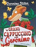 Image de Geronimo Stilton N°5 : Un grand cappuccino pour Geronimo