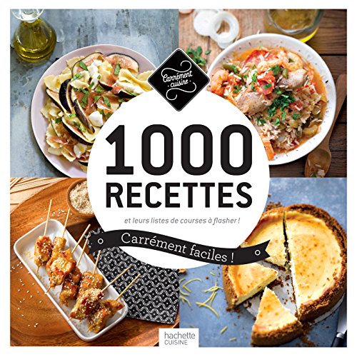 1000 recettes carrément faciles