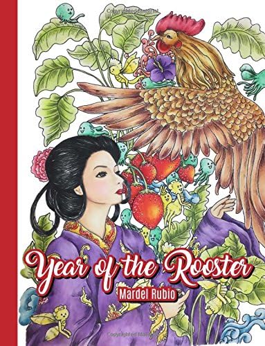Year of the Rooster: Adult Coloring Book