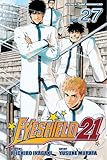 Eyeshield 21, Vol. 27: Seijuro Shin vs. Sena Kobayakawa