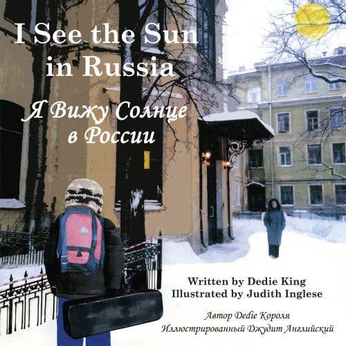 I See the Sun in Russia (4) (English and Russian Edition)