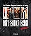Iron Maiden - Updated Edition: The Ultimate Illustrated History of the Beast