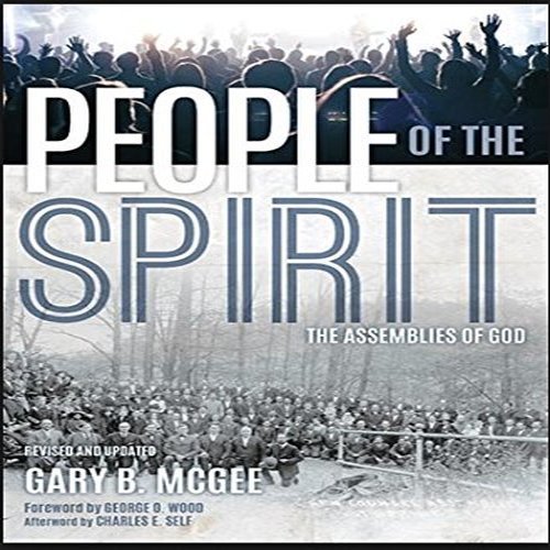 People of the Spirit General Council of the Assemblies of God, General
