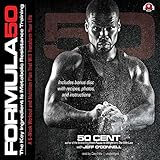 Formula 50: A 6-Week Workout and Nutrition Plan That Will Transform Your Life (Library Edition) by 50 Cent, Jeff O'Connell