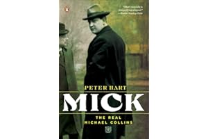 Mick: The Real Michael Collins