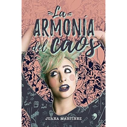 La armonía del caos La armonía del caos