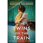The Twins on the Train: An unforgettable and utterly heartbreaking World War Two novel