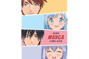 Blank Manga Comic Book: Create Your Own Manga & Anime Sketchbook – Blank Manga Panels Templates | Manga Anime Blank Comic Boo