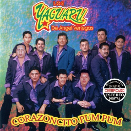 Los Yaguaru - Corazoncito Pum Pum - Zortam Music