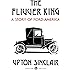 The Flivver King: A Story of Ford-America