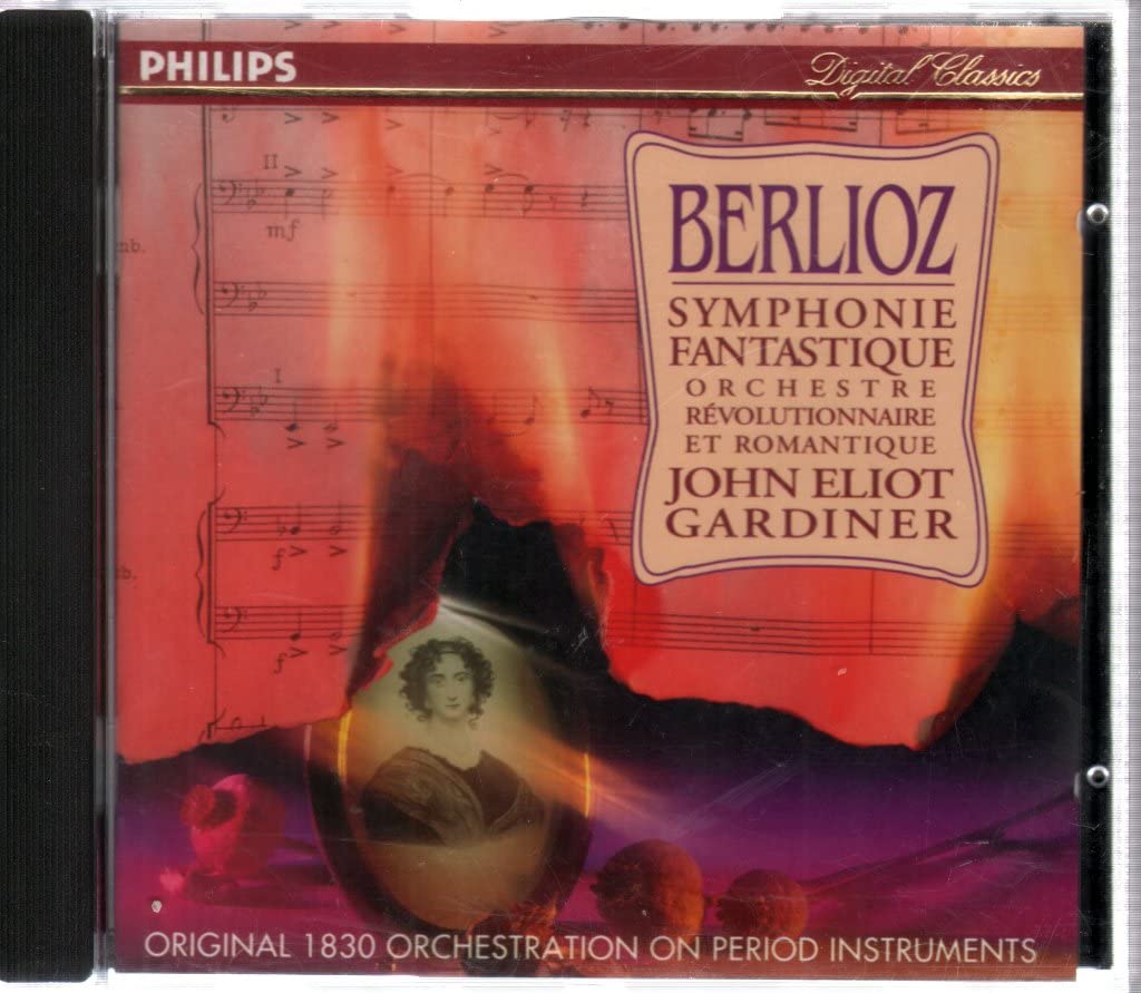 Berlioz: Symphonie Fantastique (original 1830 orchestration on period instruments) /ORR · Gardiner
