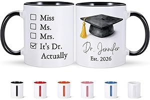 PhD Graduation Gifts, It's Doctor Actually Custom Mug with Name, Personalized Class of 2026 PhD Graduation Mug, Customized Do