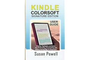 Kindle Colorsoft Signature Edition User Guide: Display, Highlights and Notes, Troubleshooting, Accessibility and Battery Savi