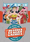 Justice League of America: The Silver Age Omnibus Vol. 2 by 