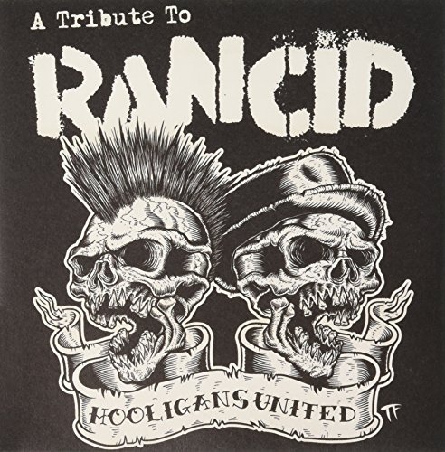 Hooligans United (Rancid Tribute) by Various Artists (2015-04-14)