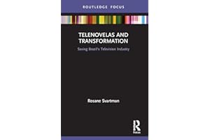 Telenovelas and Transformation (Routledge Advances in Transmedia Studies)