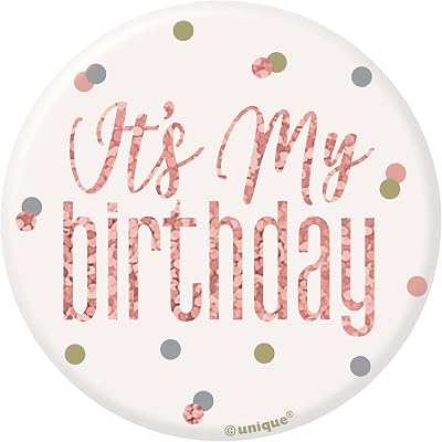 Unique Glamorous Rose Gold Glitz Its My Birthday Badge 13cm