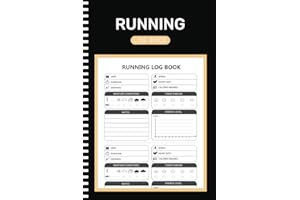 Running Log Book: Daily Running Journal Log To Record Training, Track Distance, Speed, Duration, Heart Rate, Weather, Time and Goals and Note For Men and Women( 6x9 Inch, 105 Pages )