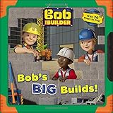 Bob the Builder: Bob's Big Builds!