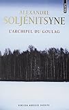 L'archipel du Goulag 1918-1956 : Essai d'investigation litt&eacute;raire. Edition abr&eacute;g&eacute;e