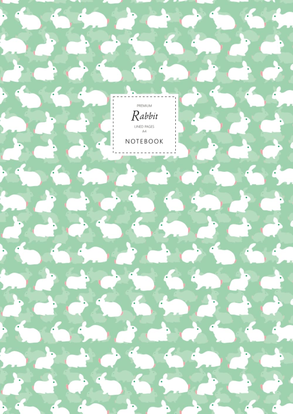 Rabbit Notebook - Lined Pages - A4 - Premium: (Green Edition) Fun notebook 192 lined pages (A4 / 8.27x11.69 inches / 21x29.7cm)