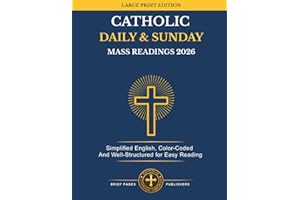 Catholic Daily & Sunday Mass Readings 2026 -LARGE PRINT EDITION: Ideal for Seniors, Readers with vision challenges, New Catho
