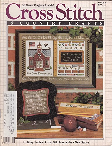 Cross Stitch and Country Crafts Sept/Oct 1986 (September/October 1986, Volume 2 Number 1) by Karen Strauss (Single Issue Magazine)