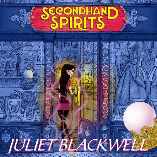 Secondhand Spirits: A Witchcraft Mystery, Book 1