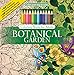 Botanical Garden Adult Coloring Book Set With 24 Colored Pencils and Pencil Sharpener Included: Color Your Way To Calm