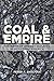 Coal and Empire
