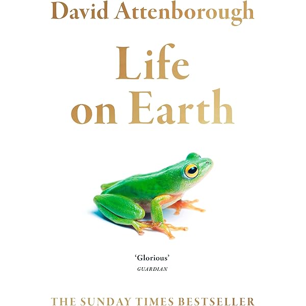 Life on Earth: A Natural History: Attenborough, David