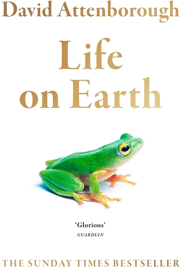 Life on Earth: A Natural History: Attenborough, David