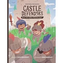 Castle Defenders: What Do Cyber Parents Do?: Meschiany, Dana ...