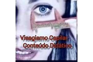 Visagismo Capilar- Didático (Portuguese Edition)