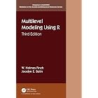 Multilevel Modeling Using R (Chapman &amp; Hall/CRC Statistics in the Social and Behavioral Sciences)
