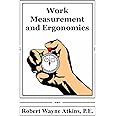 Work Measurement and Ergonomics