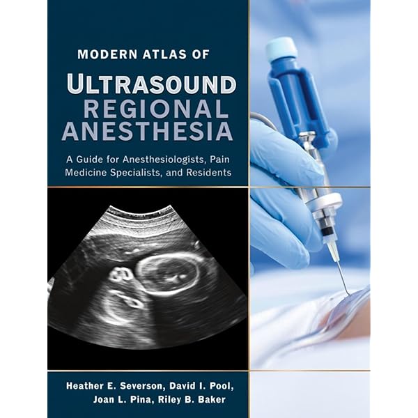 Hadzic's Textbook of Regional Anesthesia and Acute Pain Management