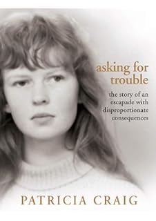 Asking for Trouble: The Story of an Escapade with Disproportionate Consequences