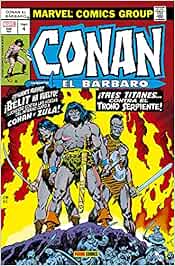 Conan El Bárbaro 4. La Etapa Marvel Original