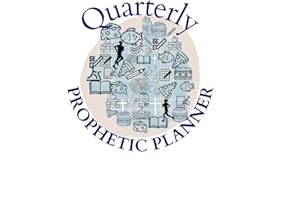 Quarterly Prophetic Planner