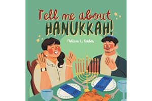 Tell Me About Hanukkah! - Short Educational Illustrated Children's Book About The Jewish Holiday!