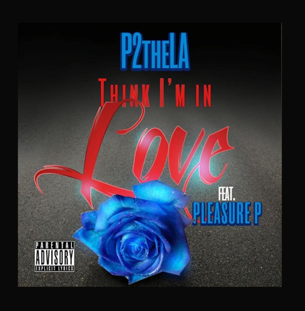 P2thela Think I M In Love Feat Pleasure P Amazon Com Music amazon com