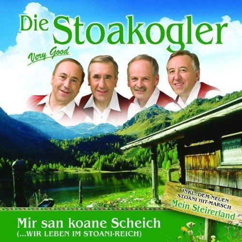 Stoakogler - Mir San Koane Scheich (Wir Leben Im Stoani-Reich) - Zortam Music