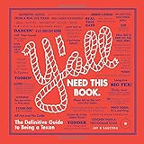 Y'all: The Definitive Guide to Being a Texan