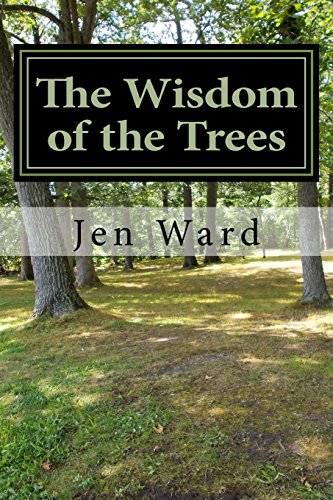 The Wisdom of the Trees
